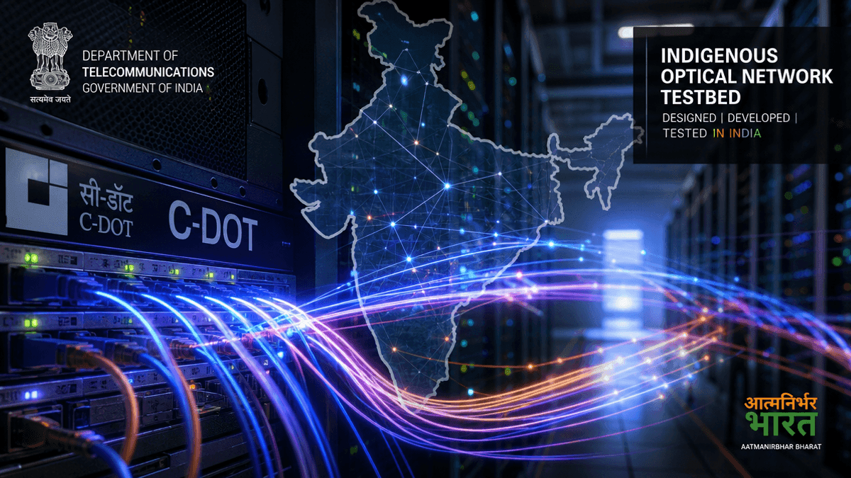 India Launches Indigenous Optical Network Testbed