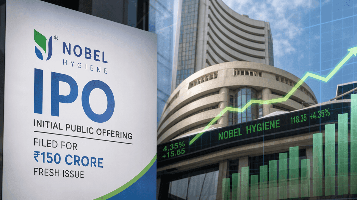 Nobel Hygiene IPO: Rs 150 Crore Fresh Issue Filed with SEBI