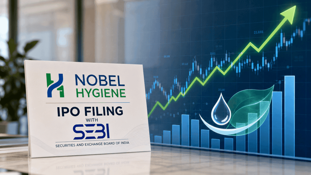 Nobel Hygiene IPO: Rs 150 Cr Fresh Issue Filed with SEBI