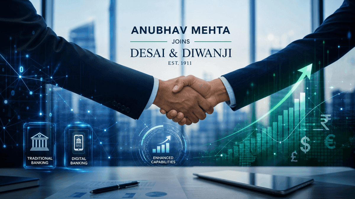 Anubhav Mehta Joins Desai & Diwanji as Banking Partner