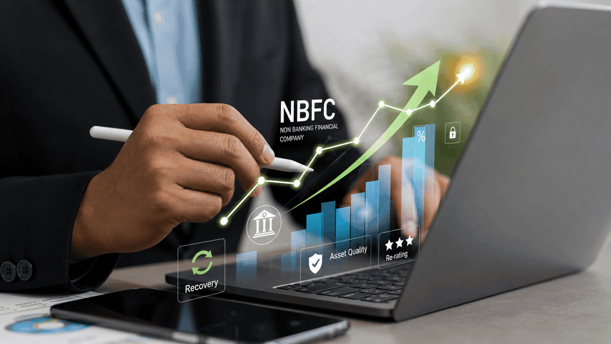NBFC Sector Recovery: Re-rating Ahead