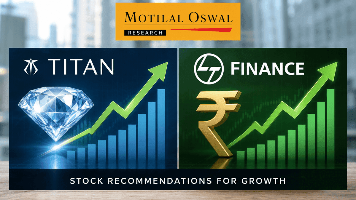 Motilal Oswal Picks Titan & L&T Finance for Growth