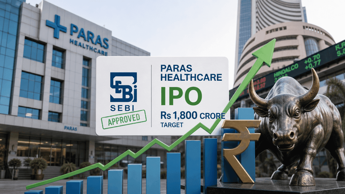 Paras Healthcare IPO: SEBI Nod for Rs 1,800 Cr Fundraise