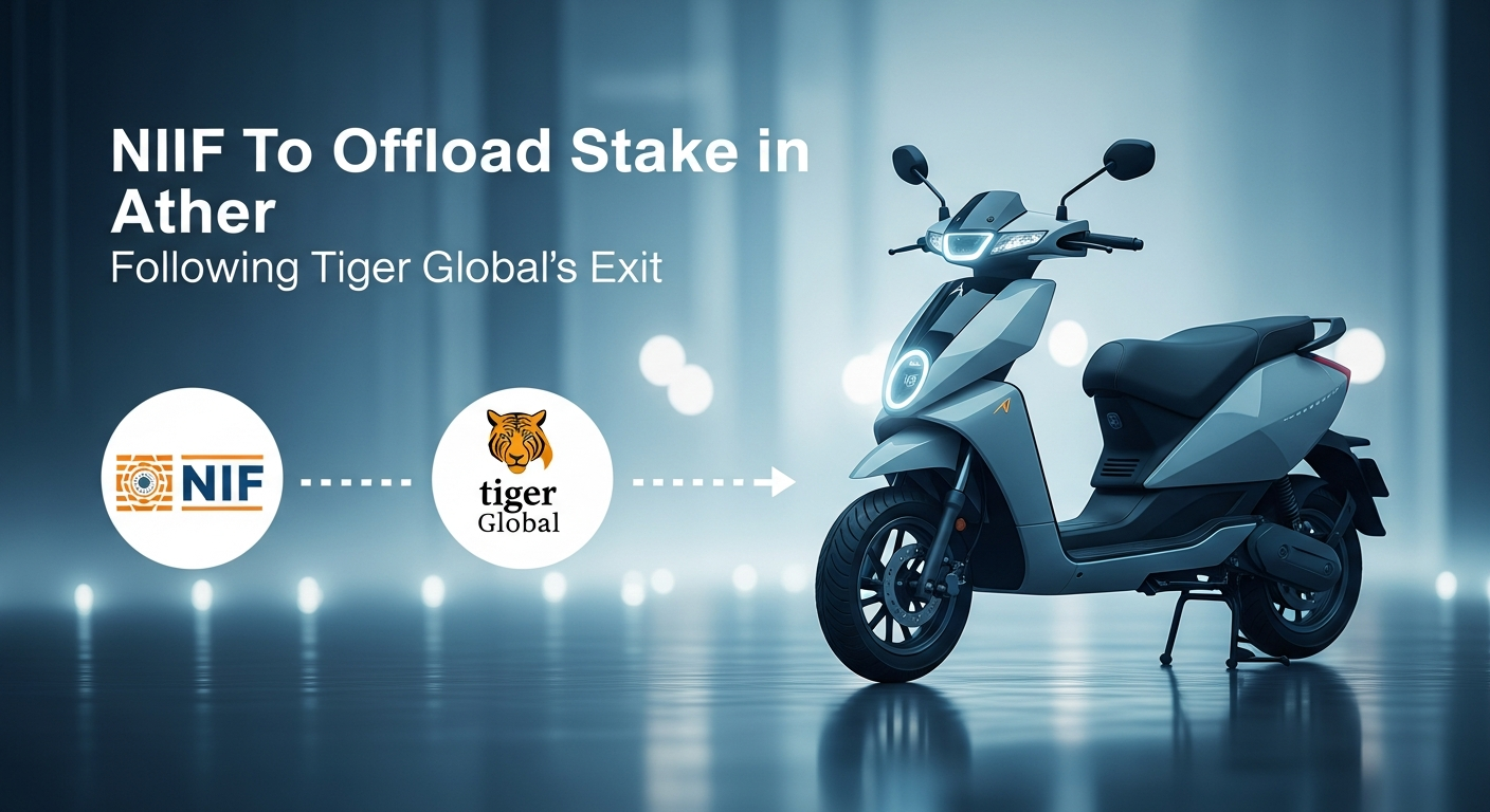 NIIF To Offload Stake in Ather, Following Tiger Global's Exit